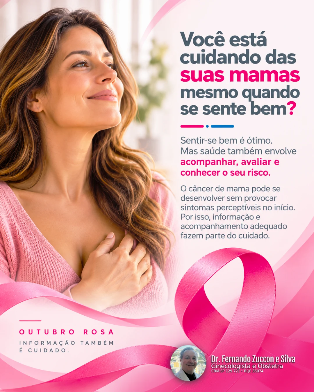 Carrossel Dr. Fernando Zuccon - Você está cuidando das suas mamas mesmo quando se sente bem?