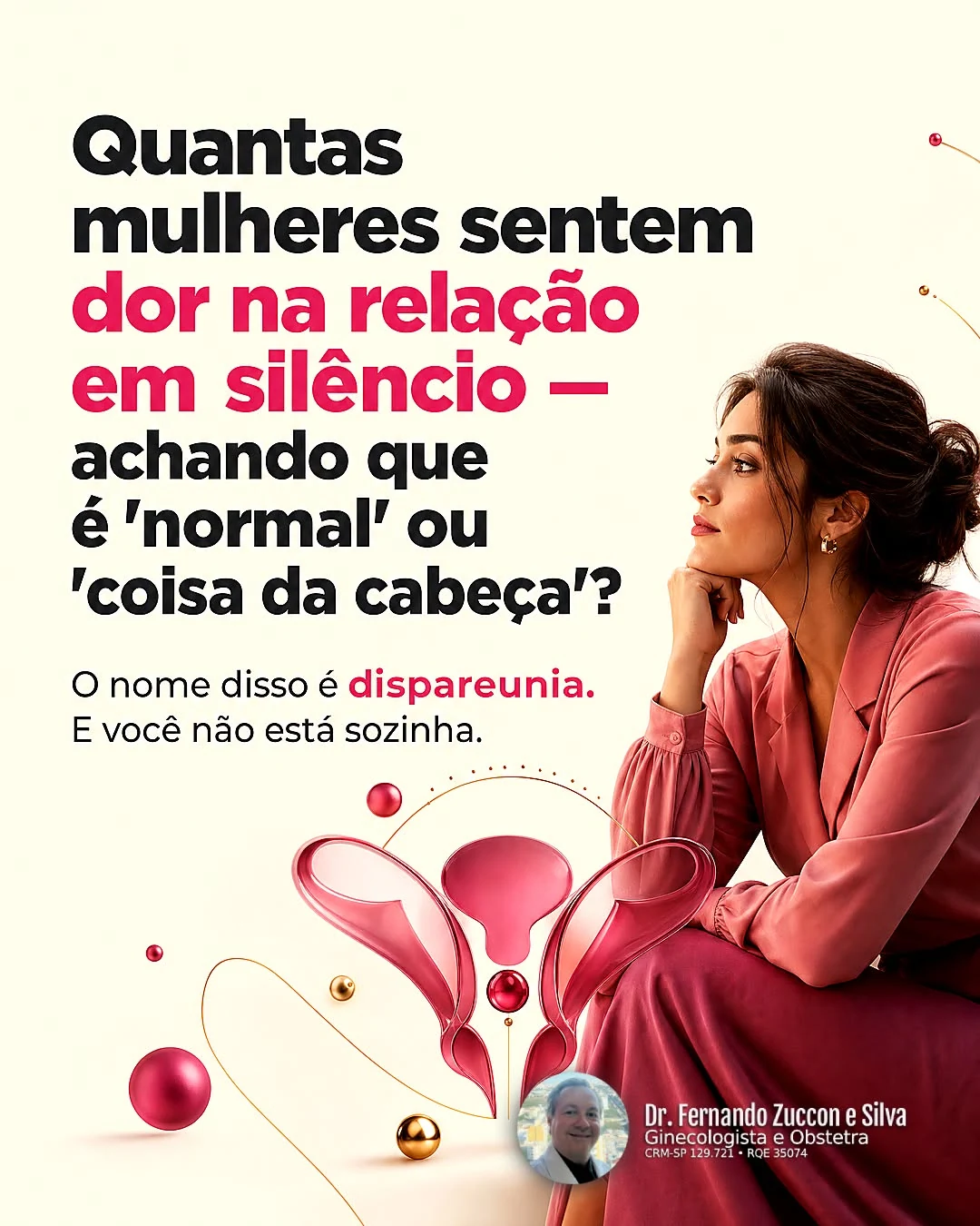 Carrossel Dr. Fernando Zuccon - Quantas mulheres sentem dor na relação em silêncio?